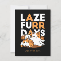 Relaxing Cat Art - 'Laze Furr Days' voor kattenlie