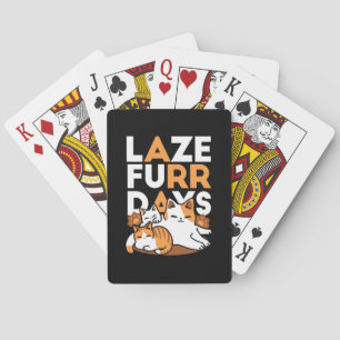 Relaxing Cat Art - 'Laze Furr Days' voor kattenlie Pokerkaarten