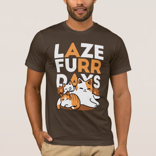 Relaxing Cat Art - 'Laze Furr Days' voor kattenlie T-shirt (Voorkant)