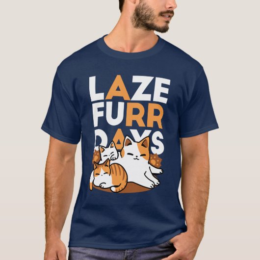 Relaxing Cat Art - 'Laze Furr Days' voor kattenlie T-shirt (Voorkant)