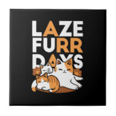Relaxing Cat Art - 'Laze Furr Days' voor kattenlie Tegeltje (Voorkant)