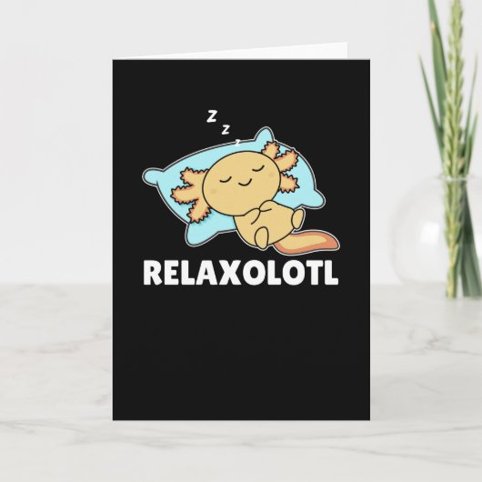 Relaxolotl Axolotl Lovers, Cute Animals Relax Kaart (Voorkant)