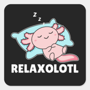 Relaxolotl Axolotl Lovers, Cute Animals Relax Vierkante Sticker