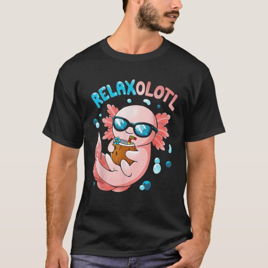 Relaxolotl Funny Axolotl Relax T-shirt (Voorkant)