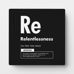 Relentless - element van succes - Motivatie Fotoplaat