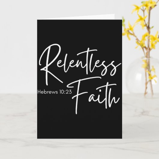 Relentless Faith Hebrews 10-23 Women's Bible Scrip Kaart (Gele Bloem)