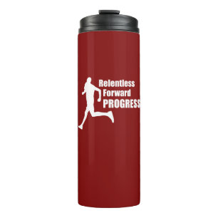 Relentless Forward Progress Running Thermosbeker