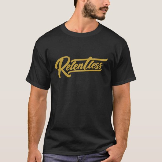 Relentless Gold Script T-Shirt (Voorkant)