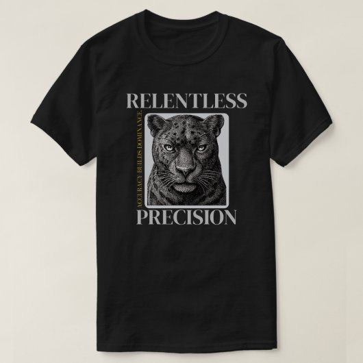 Relentless Precision Panther – Elegant Discipline T-shirt (Design voorkant)