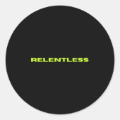 Relentless  ronde sticker (Voorkant)