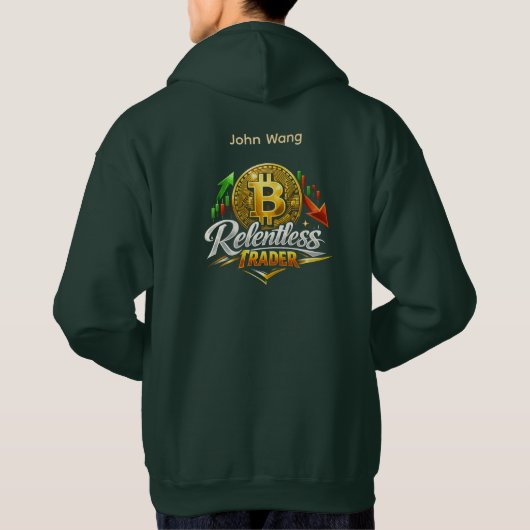 Relentless Trader Bitcoin Hoodie | Custom Name (Achterkant)