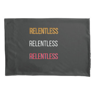 RelentlessT-Shirt Kussensloop