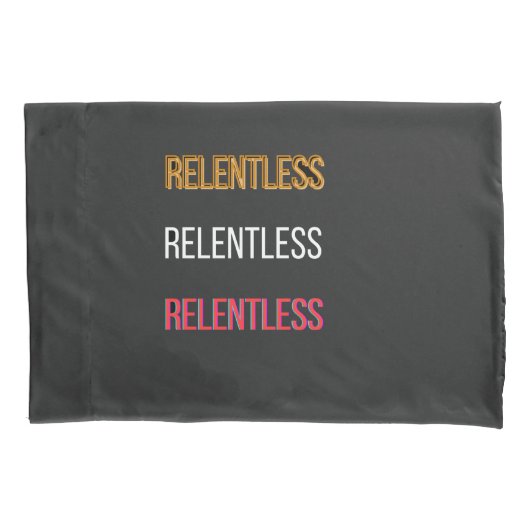 RelentlessT-Shirt Kussensloop (Voorkant)