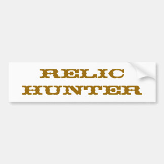Relic Hunter Bumpersticker