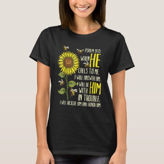 Religie Bijbel psalm 9115 Zonnebloem Bee Ch T-shirt (Voorkant)