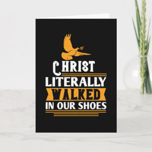 Religie - Christus liep letterlijk in onze schoene Kaart