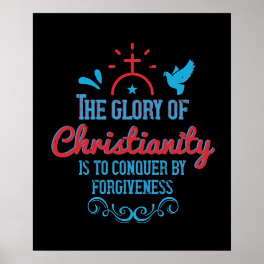 Religie - De Glorie Van Het Christendom Is Om Te O Poster (Voorkant)