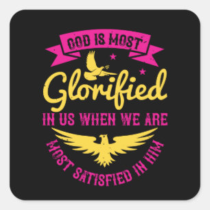 Religie - God is het meest verheven in ons Vierkante Sticker