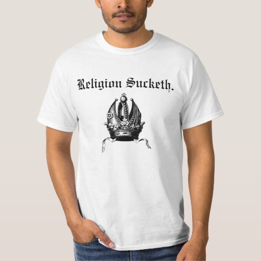 Religie Sucketh T met achtertekst T-shirt (Voorkant)