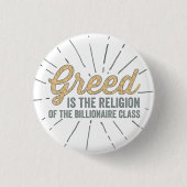 Religie van Greed Ronde Button 3,2 Cm (Voorkant)