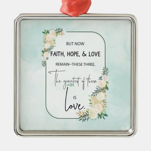 Religieuze bruiloft Jubileum Faith Hope Love Metalen Ornament (Voorkant)