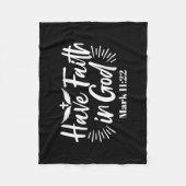 Religieuze kunst: Heb vertrouwen in God Schriftont Fleece Deken (Voorkant)