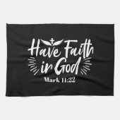 Religieuze kunst: Heb vertrouwen in God Schriftont Theedoek (Horizontaal)