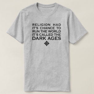 RELIGION HAD HAAR KANS OM DE WERELDDARKAGEN TE BEW T-SHIRT