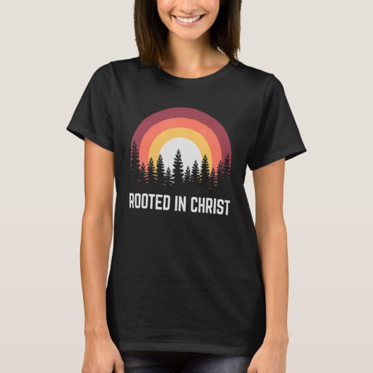 Religious Rooted In Christ Christian T-shirt (Voorkant)
