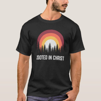 Religious Rooted In Christ Christian T-shirt