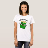 Relish Life Funny Food Pun T-shirt (Voorkant volledig)