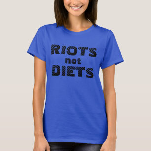 rellen niet diëten! t-shirt