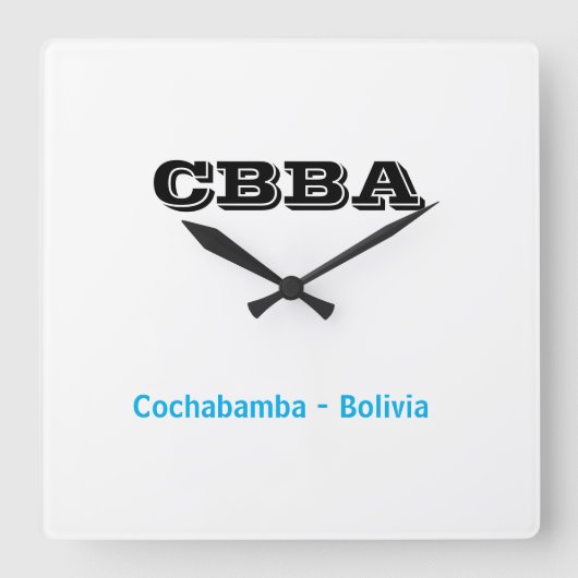 Reloj CBBA Cochabamba Bolivia Vierkante Klok (Voorkant)