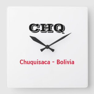 Reloj Chuquisaca Bolivia Vierkante Klok