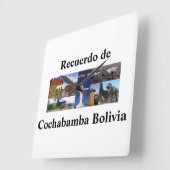 Reloj recuerdo de Cochabamba Bolivia Vierkante Klok (Hoek)