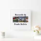 Reloj recuerdo de Pando Bolivia Vierkante Klok (Huis)