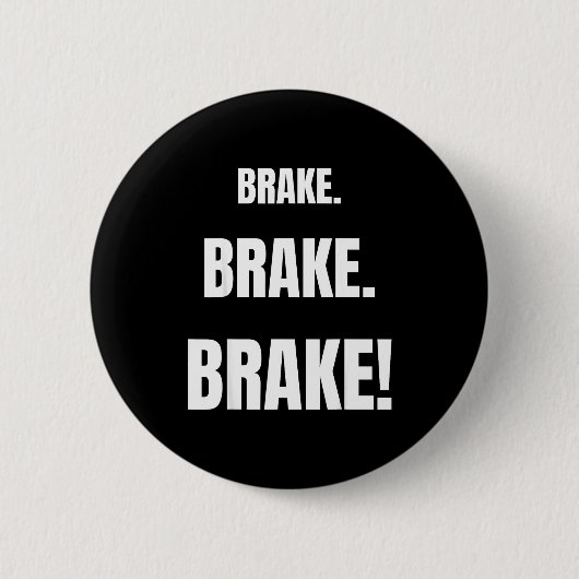 Rem op! Grappige Rijinstructeur Ooit Ronde Button 5,7 Cm (Voorkant)