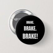 Rem op! Grappige Rijinstructeur Ooit Ronde Button 5,7 Cm (Voorkant /achterkant)