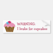Rem voor cupcakes bumpersticker (Voorkant)