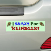 Rem voor rendier! bumpersticker (Op auto)