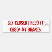 remcontrole bumpersticker (Voorkant)