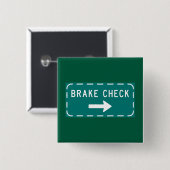 Remcontrole verkeersbord met pijl vierkante button 5,1 cm (Voorkant /achterkant)