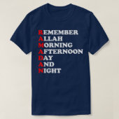 Remember Allah Morning Afternoon Day And Night Ram T-shirt (Design voorkant)