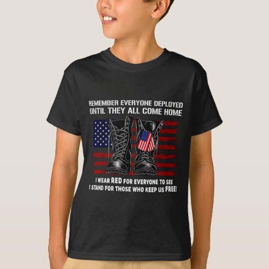 Remember Everyone Deployed Friday Military America T-shirt (Voorkant)