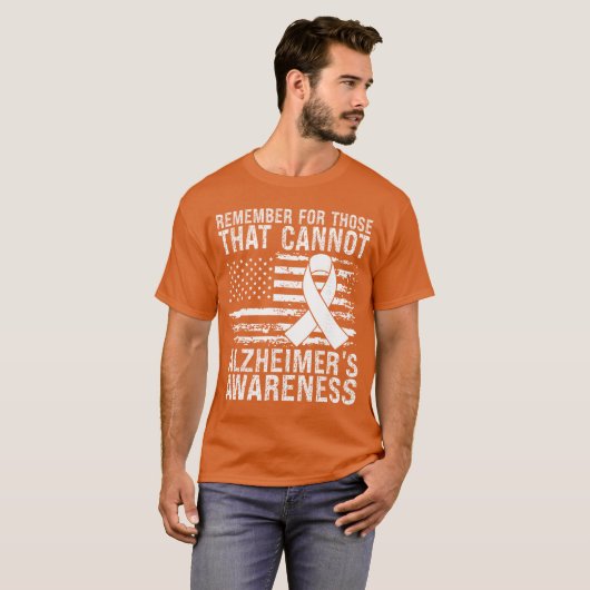Remember for Those That Cannot Alzheimers Awarenes T-shirt (Voorkant volledig)