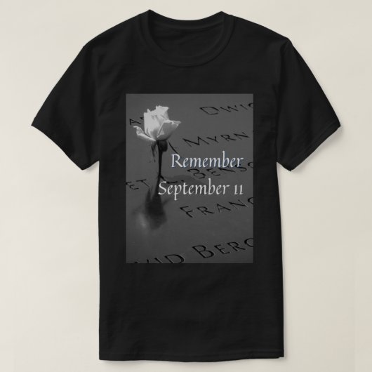 Remember September 11   T-shirt (Design voorkant)