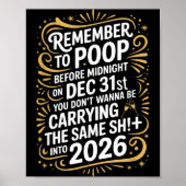Remember To Op Before Midnight Funny New Year Tee Poster (Voorkant)