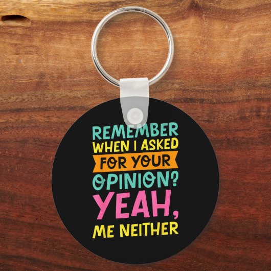 Remember When I Asked For Your Onion, Funny Humor Sleutelhanger (Voorkant)