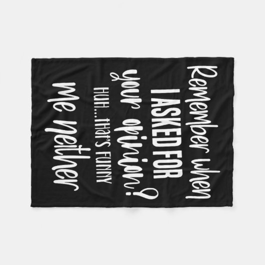 Remember When I Asked Your Onion, Sarcastic Quote  Fleece Deken (Voorkant (Horizontaal))