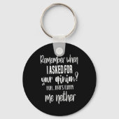 Remember When I Asked Your Onion, Sarcastic Quote  Sleutelhanger (Voorkant)